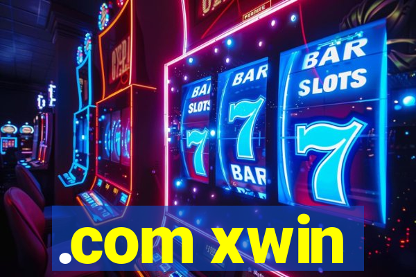 .com xwin